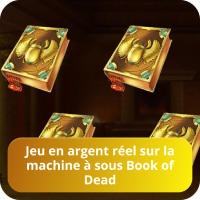 Jouer à Book of Dead pour de l'argent Play Book of Dead